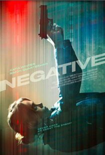 دانلود فیلم Negative 201715685-1669999683