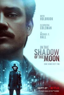 دانلود فیلم In the Shadow of the Moon 201919227-800815104