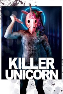 دانلود فیلم Killer Unicorn 201810619-737790694