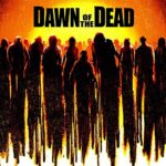 دانلود فیلم Dawn of the Dead 2004