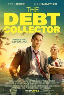 دانلود فیلم The Debt Collector 20184115-446576733