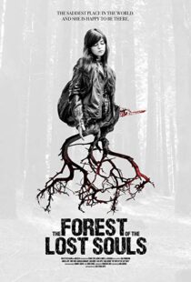 دانلود فیلم The Forest of the Lost Souls 201718478-1822676033