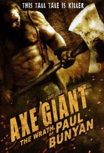 دانلود فیلم Axe Giant: The Wrath of Paul Bunyan 201316629-538930542