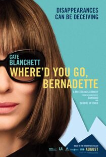 دانلود فیلم Where’d You Go, Bernadette 20195958-503902328