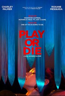 دانلود فیلم Play or Die 201910348-123925788