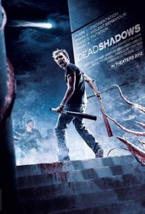 دانلود فیلم Dead Shadows 201211054-523994210