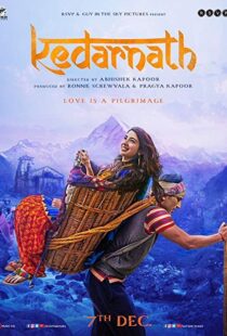 دانلود فیلم هندی Kedarnath 20185711-589262059