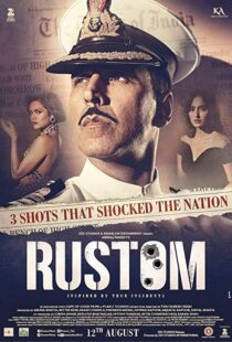 دانلود فیلم هندی Rustom 201614674-1926749799