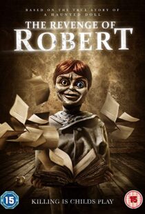 دانلود فیلم The Revenge of Robert the Doll 20189118-1593354165