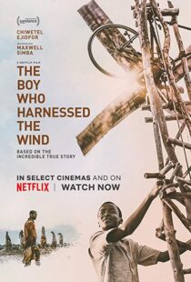 دانلود فیلم The Boy Who Harnessed the Wind 201915159-518240270