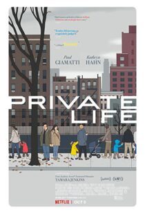دانلود فیلم Private Life 20188518-561903925