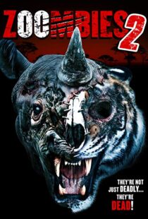 دانلود فیلم Zoombies 2 20199880-1962879223