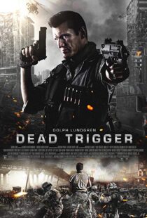 دانلود فیلم Dead Trigger 20175342-765193571