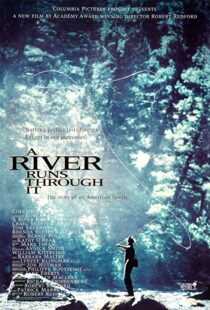 دانلود فیلم A River Runs Through It 199220102-1162364955