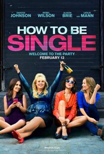 دانلود فیلم How to Be Single 20169046-588901171