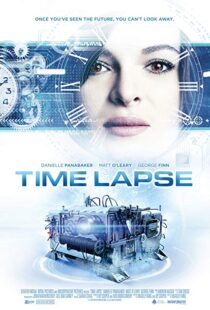 دانلود فیلم Time Lapse 201413530-1875114681