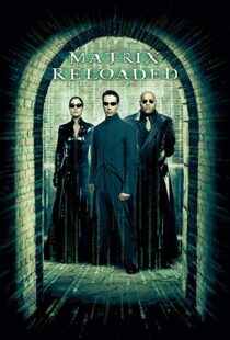 دانلود فیلم The Matrix Reloaded 20032125-124261754