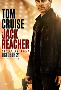 دانلود فیلم Jack Reacher: Never Go Back 20166642-424866946