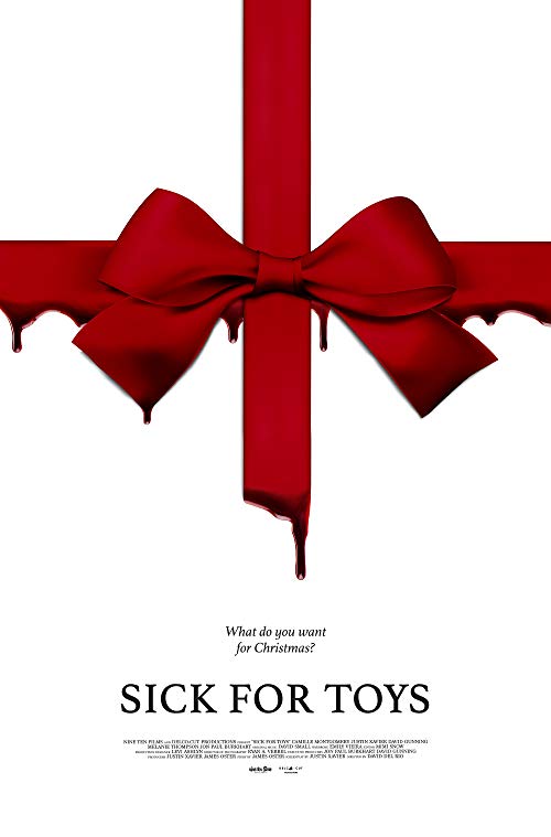 دانلود فیلم Sick for Toys 2018