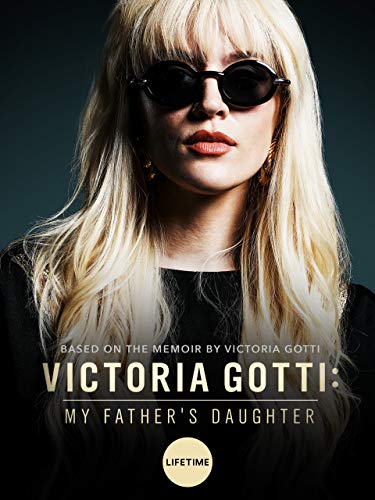 دانلود فیلم Victoria Gotti: My Father’s Daughter 2019