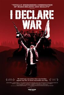 دانلود فیلم I Declare War 201211434-1999938951