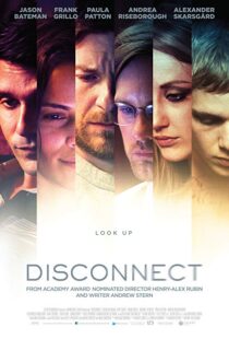 دانلود فیلم Disconnect 20126399-1970886626