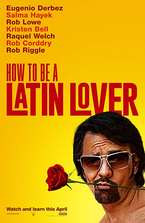 دانلود فیلم How to Be a Latin Lover 2017