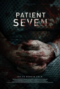 دانلود فیلم Patient Seven 201610643-1156825224