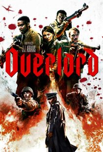 دانلود فیلم Overlord 20184260-1567994705