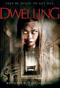 دانلود فیلم Dwelling 201611181-277413844