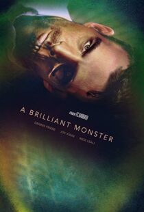 دانلود فیلم A Brilliant Monster 201810659-851908698