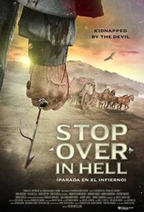 دانلود فیلم Stop Over in Hell 201619999-802604981