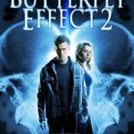 دانلود فیلم The Butterfly Effect 2 2006