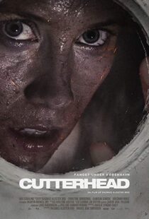 دانلود فیلم Cutterhead 201818253-2014952151