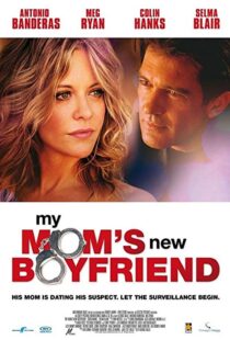 دانلود فیلم My Mom’s New Boyfriend 200812659-1218637221