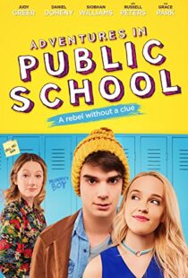 دانلود فیلم Adventures in Public School 201711158-1591375084