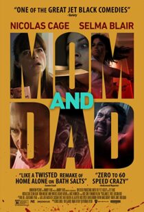 دانلود فیلم Mom and Dad 201713490-1551566552