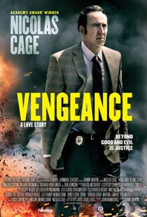 دانلود فیلم Vengeance: A Love Story 20173900-209902338