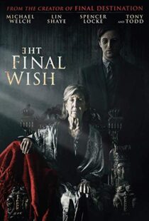 دانلود فیلم The Final Wish 201819804-749282946