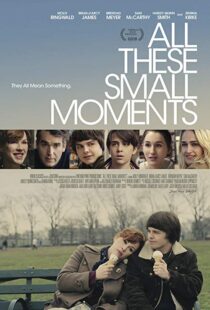 دانلود فیلم All These Small Moments 201814623-1384194991