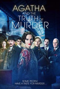 دانلود فیلم Agatha and the Truth of Murder 201817761-498405130