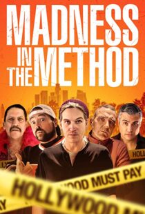 دانلود فیلم Madness in the Method 201916442-1848225467