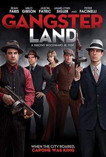 دانلود فیلم Gangster Land 20176989-1525112097