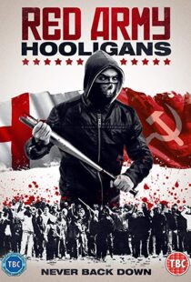 دانلود فیلم Red Army Hooligans 20187073-1697966958