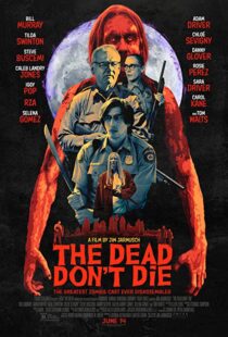 دانلود فیلم The Dead Don’t Die 20198592-260659448