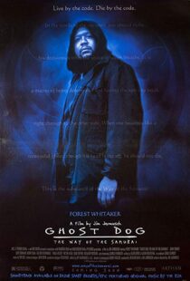 دانلود فیلم Ghost Dog: The Way of the Samurai 199910293-2105627287