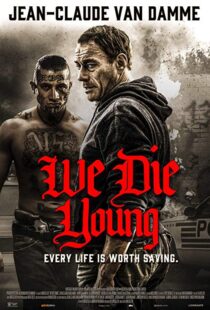 دانلود فیلم We Die Young 20198021-2104268910