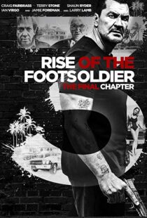 دانلود فیلم Rise of the Footsoldier 3: The Pat Tate Story 20176979-1008838025