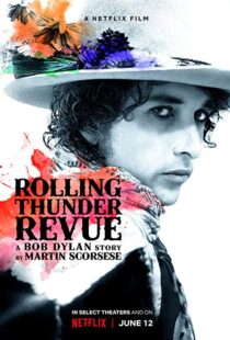 دانلود مستند Rolling Thunder Revue 201915993-1885586437