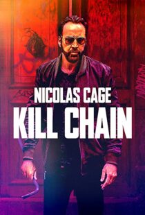 دانلود فیلم Kill Chain 201928871-507108001